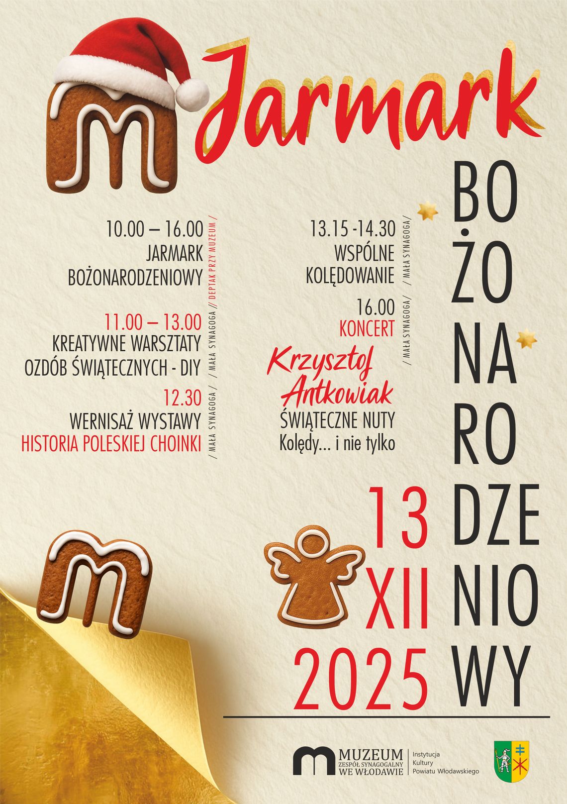 Włodawa. Świąteczny jarmark i koncert Krzysztofa Antkowiaka Przed Muzeum - Zespół Synagogalny we Włodawie oraz w małej synagodze odbędzie się Jarmark Bożonarodzeniowy, połączony z szeregiem atrakcji kulturalnych. Impreza rozpocznie się 13 grudnia, w sobotę, o godzinie 10:00.