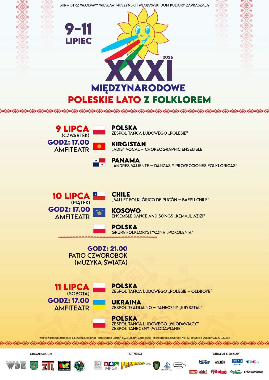 Włodawa zaprasza na XXXI Międzynarodowe Poleskie Lato z Folklorem Włodawa, 9–11 lipca: XXXI Międzynarodowe Poleskie Lato z Folklorem.