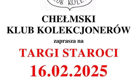 Chełm. Kolejne targi staroci już w tę niedzielę [GALERIA ZDJĘĆ]