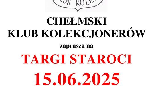Chełm. Trwają kolejne targi staroci [GALERIA ZDJĘĆ]