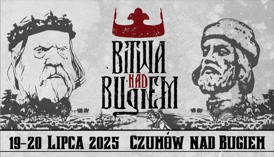 Bitwa nad Bugiem w Czumowie cz. II [ZDJĘCIA]