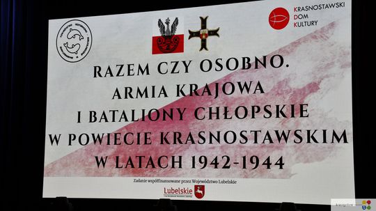 „Razem czy osobno. Armia Krajowa i Bataliony Chłopskie w powiecie krasnostawskim w latach 1942–1944” [GALERIA ZDJĘĆ] 
