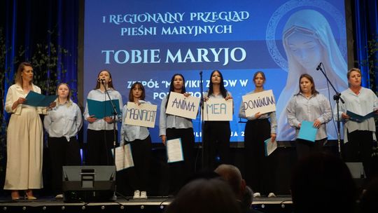 pierwsza edycja Regionalnego Przeglądu Pieśni Maryjnych pod hasłem „Tobie Maryjo”