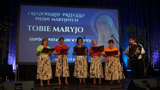 pierwsza edycja Regionalnego Przeglądu Pieśni Maryjnych pod hasłem „Tobie Maryjo”